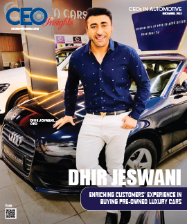 Dhir Jeswani: Enriching Customers' Experience In Buying Pre-Owned Luxury Cars 